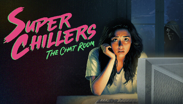 Super Chillers: The Chat Room Steam capsule image