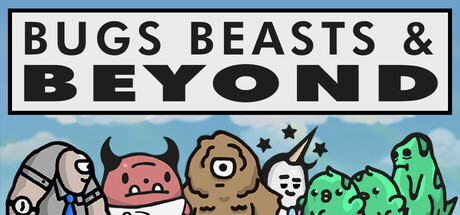 Bugs, Beasts, & Beyond header image