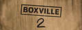 Boxville 2