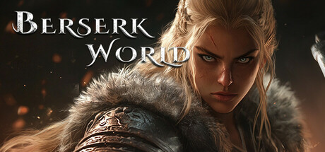 BERSERK WORLD Steam header image