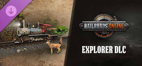 Railroads Online - Explorer DLC
