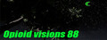 Opioid visions 88