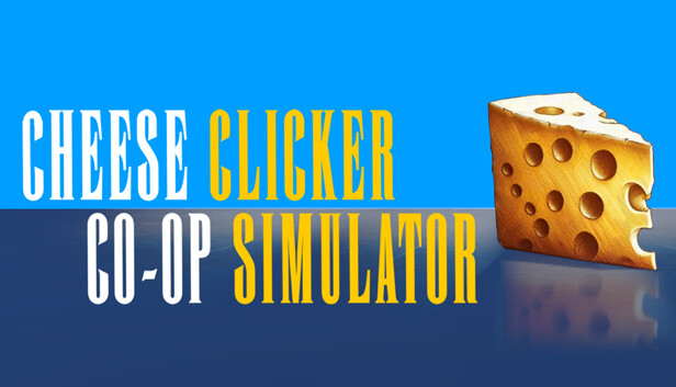 Cheese Co-op Clicker Simulator Steam capsule image