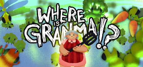 Where Is Granma!? Steam header image
