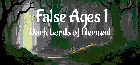 False Ages I - Dark Lords of Hermad Steam header image