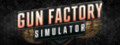 Gun Factory Simulator