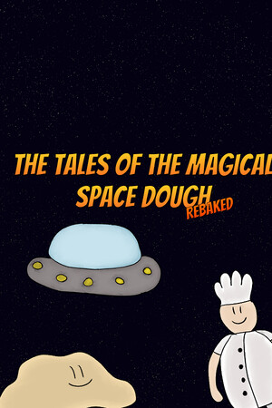 The Tales of the Magical Space Dough: Rebaked cover art