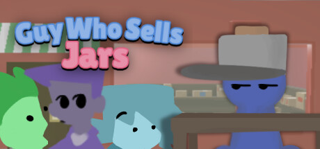 Guy Who Sells Jars