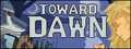 Toward Dawn