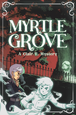 Myrtle Grove: A Clair V. Mystery cover art