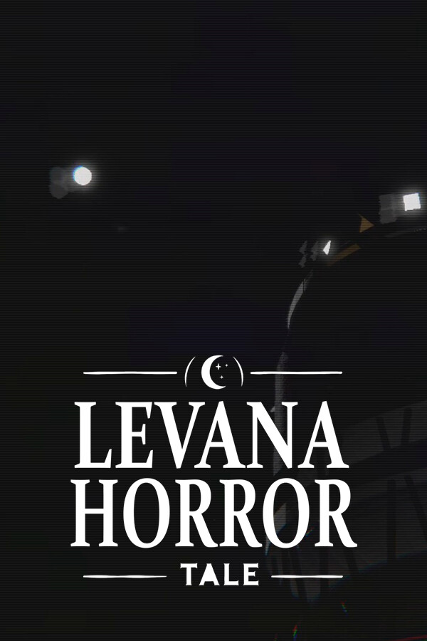 Levana Horror Tale