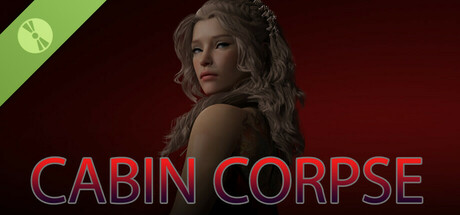 Cabin Corpse Demo