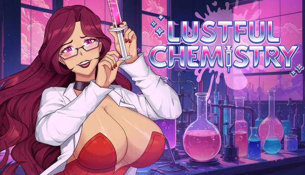 Lustful Chemistry