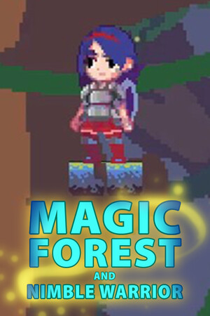 Magic Forest and Nimble Warrior cover art