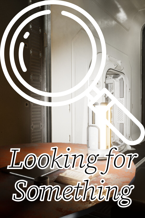 Looking for Something