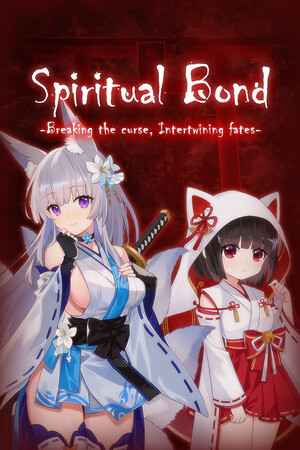 Spiritual Bond ~Breaking the curse, Intertwining fates~ cover art