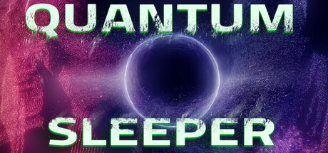 Quantum Sleeper Steam header image