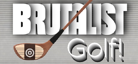 Brutalist Golf Steam header image