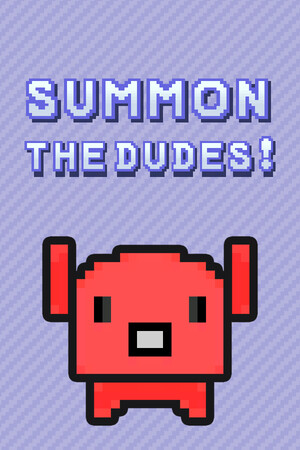 Summon The DUDES! cover art