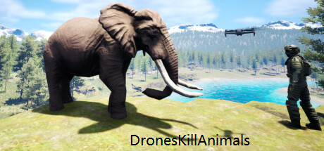 DronesKillAnimals Steam header image