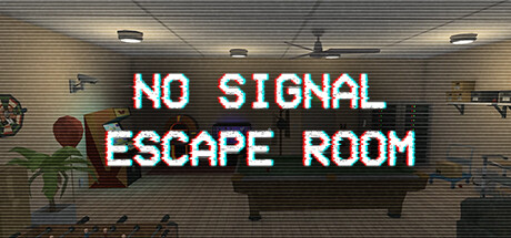No Signal Escape Room Steam header image