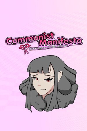 The Cummunist Manifesto: Dommy Mommy Commie Adventure cover art