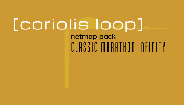 Classic Marathon Infinity - Coriolis Loop Netmap Pack Steam capsule image
