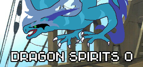 Dragon Spirits 0 Steam header image