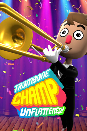 Trombone Champ: Unflattened cover art