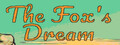 The Fox's Dream