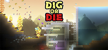 挖或死/Dig or Die