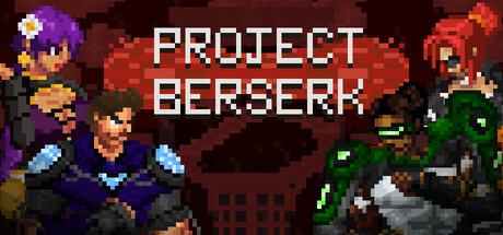 Project Berserk header image