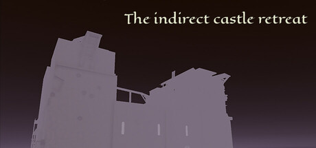 The Indirect Castle Retreat Steam header image