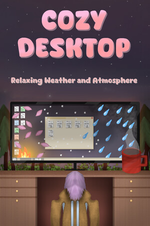 Cozy Desktop: Relaxing Weather and Atmosphere cover art