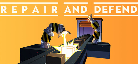 Repair and Defend Steam header image