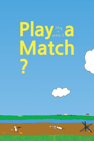 Play a Match?: play a catch2 cover art