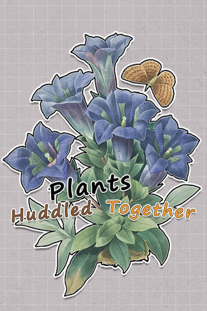 Plants Huddled Together — обложка