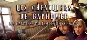 Les Chevaliers de Baphomet 4 - Les Gardiens du Temple de Salomon