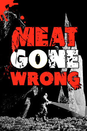 Meat Gone Wrong cover art