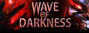 Wave of Darkness