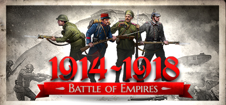 Battle of Empires : 1914-1918