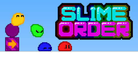 SLIME ORDER