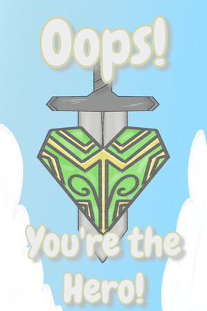 Oops! You're the Hero! cover art