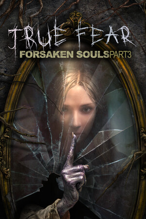 True Fear: Forsaken Souls Part 3 cover art