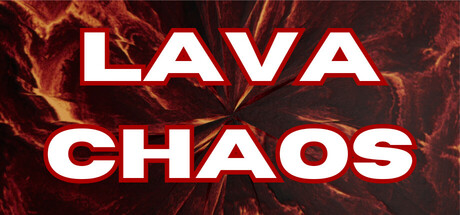 Lava Chaos header image