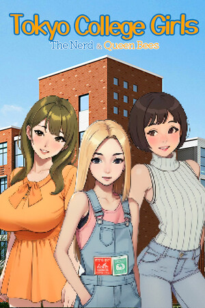 Tokyo College Girls : The Nerd & Queen Bees cover art