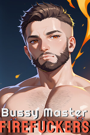 Bussy Master: FIREFUCKERS cover art