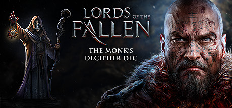 Lords of the Fallen - Monk Decipher header
