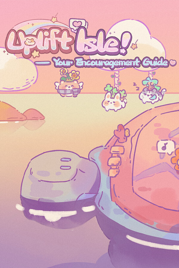 Uplift Isle – Your Encouragement Guide