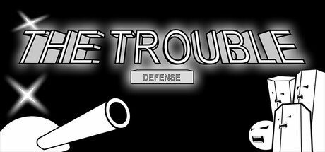 天灾：防御  THE TROUBLE:DEFENSE Steam header image